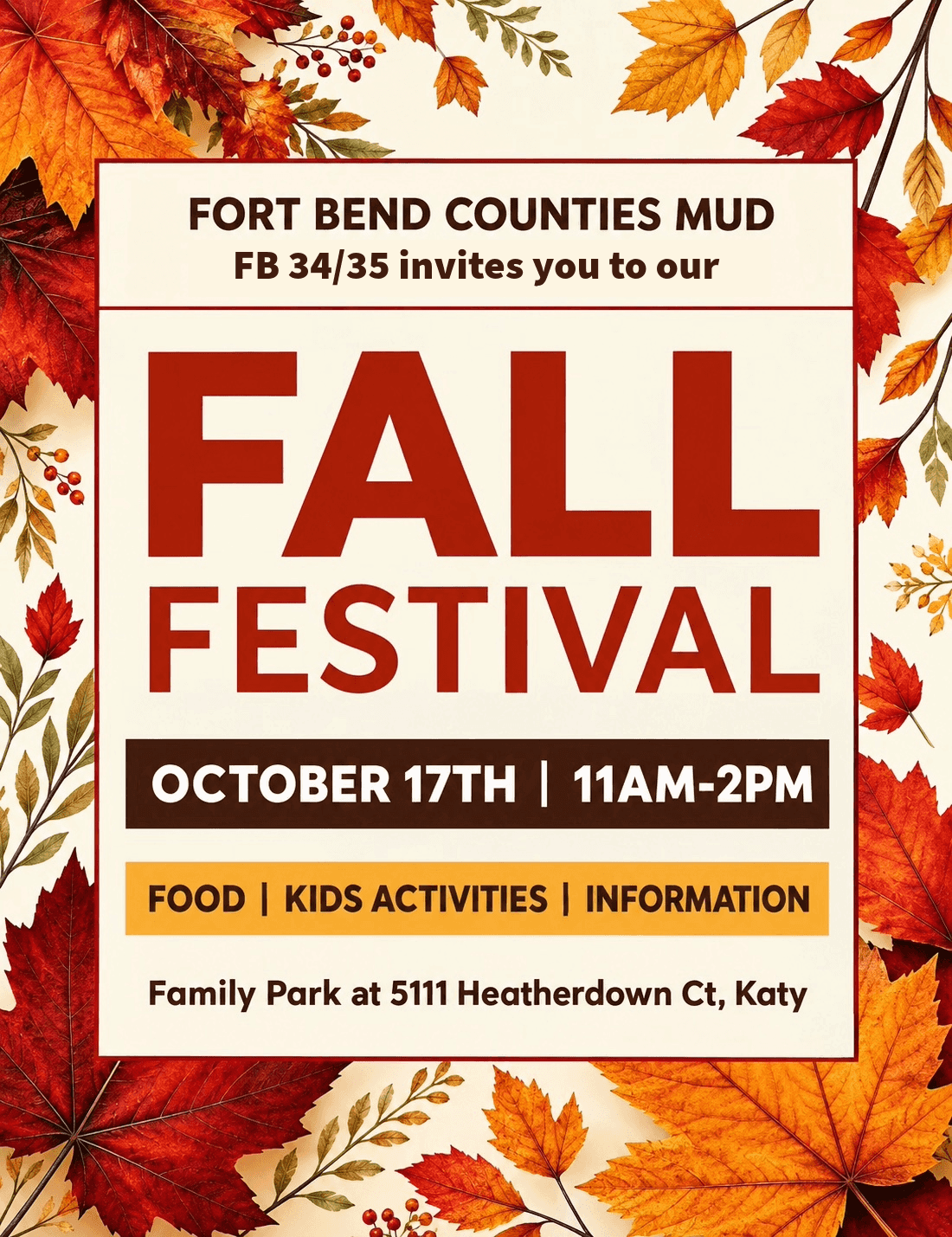 Fort Bend Counties MUD FB 34/35 Fall Festival flyer promoting a community event on October 17 from 11 a.m. to 2 p.m. at Family Park in Katy with food, kids activities, and information.